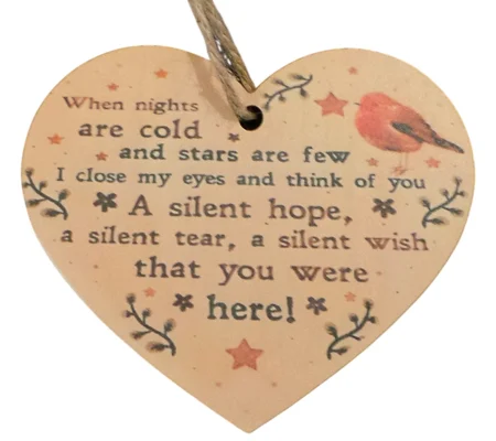 When nights are cold and stars are few, with robin. Memorial wooden heart Hanging plaque / Sign