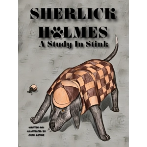 NEW! Sherlick Holmes: A Study In Stink