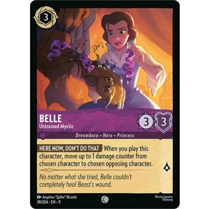 Belle, Untrained Mystic