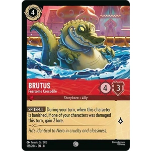 Brutus, Fearsome Crocodile (Foil)