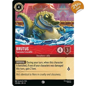 Brutus, Fearsome Crocodile (Foil)