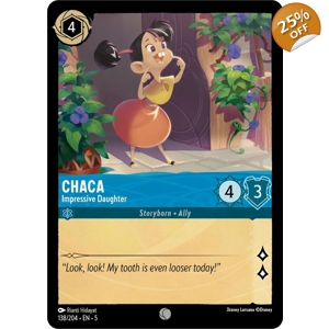 Chaca, Impressive Daughter