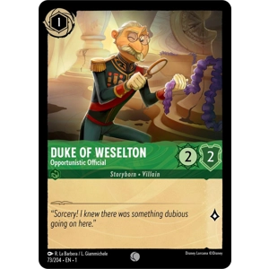 Duke of Weselton, Opportunistic Official