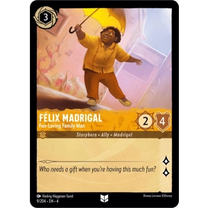 Felix Madrigal, Fun-Loving Family Man