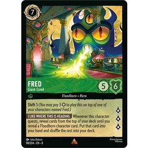 Fred, Giant-Sized