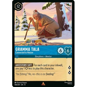 Gramma Tala, Connected to Nature