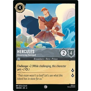 Hercules, Unwavering Demigod