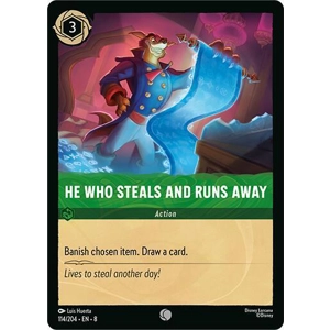 He Who Steals And Runs Away