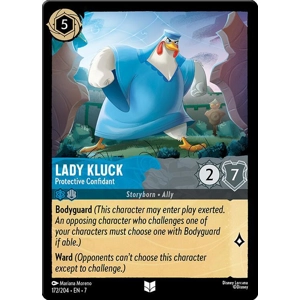 Lady Kluck, Protective Confidant