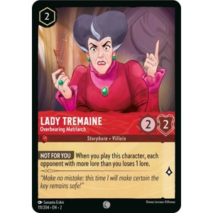 Lady Tremaine, Overbearing Matriarch