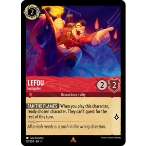 Lefou, Instigator