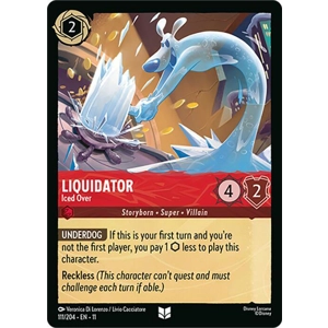 Liquidator, Iced Over