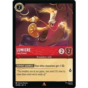 Lumiere, Fiery Friend