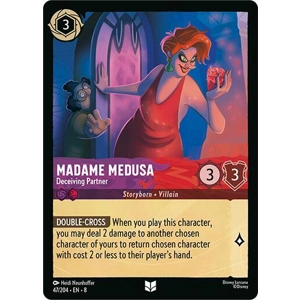 Madame Medusa, Deceiving Partner