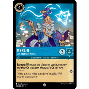 Merlin, Self-Appointed Mentor