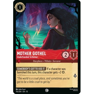 Mother Gothel, Underhanded Schemer