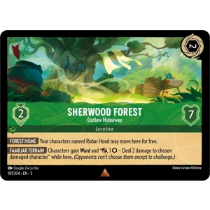 Sherwood Forest, Outlaw Hideaway
