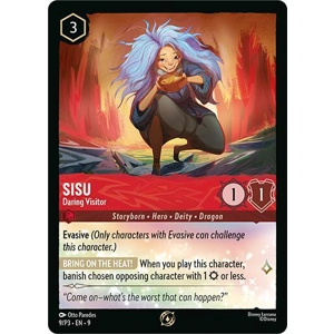 Sisu, Daring Visitor