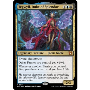 Tegwyll, Duke of Splendor
