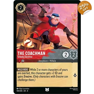 The Coachman, Greedy Deceiver