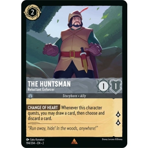 The Huntsman, Reluctant Enforcer