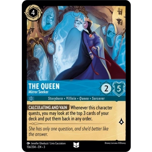 The Queen, Mirror Seeker