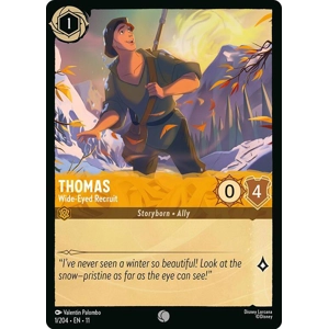 Thomas, Wide-Eyed Recruit