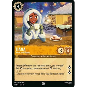 Tiana, Warm and Happy