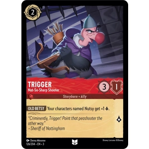 Trigger, Not-So-Sharp Shooter