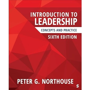 Introduction to Leadership: Concepts and Practice 6th Edition