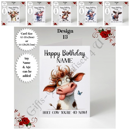 A5 or A4 Personalised Greeting Card - Humour - Cow - Happy Birthday - Name - Any Age - D.13-18 A5 or A4 Personalised Greeting Card - Humour - Cow - Happy Birthday - Name - Any Age - D.13-18