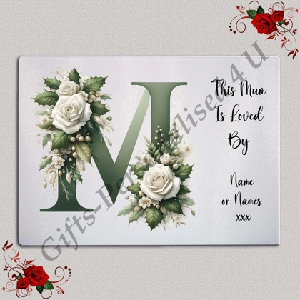 Personalised Glass Chopping Board - This Mum / Mummy / Mam / Mom Is Loved By Name – D.4