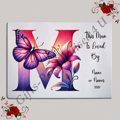 Personalised Glass Chopping Board - This Mum / Mummy / Mam / Mom Is Loved By Name – D.53