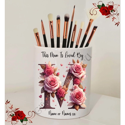 Personalised Ceramic Make Up Brush Holder - This Mum / Mummy / Mam / Mom Is Loved By Name – D.5