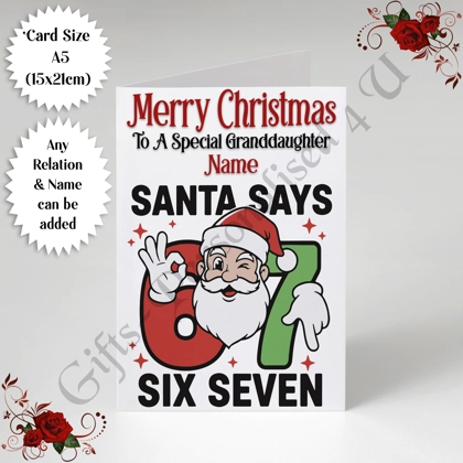 A5 or A4 Personalised Card - Merry Christmas - Santa Says 6 7 - Any Relation / Name - D.1