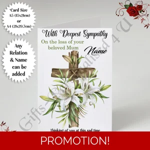 A5 or A4 Personalised Greeting Card - With Deepest Sympathy - Lilies - Any Relation & Name - D.1