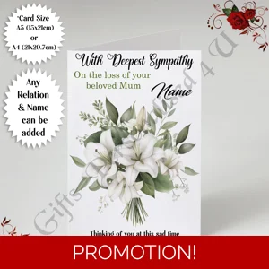 A5 or A4 Personalised Greeting Card - With Deepest Sympathy - Lilies - Any Relation & Name - D.3