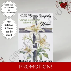 A5 or A4 Personalised Greeting Card - With Deepest Sympathy - Lilies - Any Relation & Name - D.7