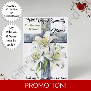 A5 or A4 Personalised Greeting Card - With Deepest Sympathy - Lilies - Any Relation & Name - D.9