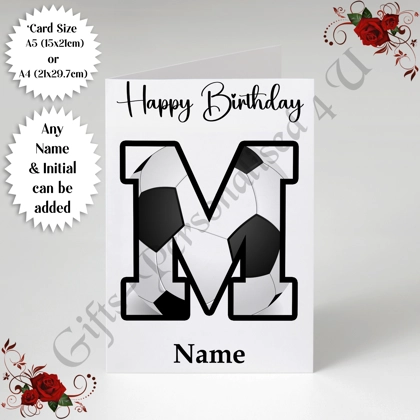 A5 or A4 Personalised Greeting Card - Happy Birthday - Football - Name & Initial - D.8 A5 or A4 Personalised Greeting Card - Happy Birthday - Football - Name & Initial - D.8