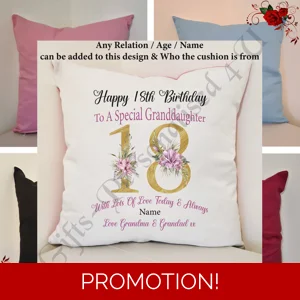 Personalised 16″ Colour Cushion Birthday 18th 21st 30th 40th 50th - Daughter Granddaughter etc – D.2
