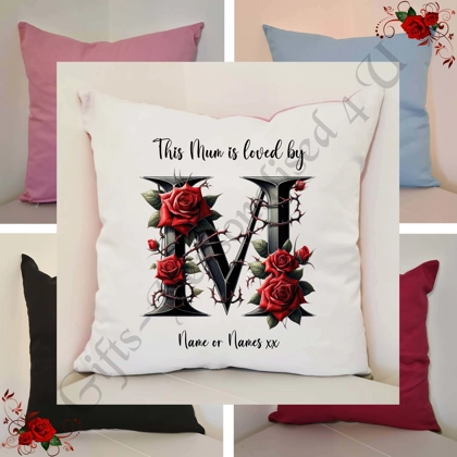 Personalised 16″ Cushion - Mother's Day / Birthday - Loved by - Mum Mummy Mam etc - D.2