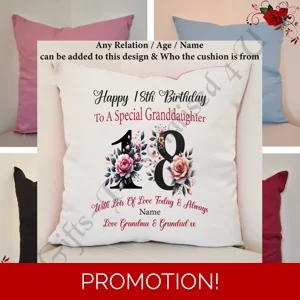 Personalised 16″ Colour Cushion Birthday 18th 21st 30th 40th 50th - Daughter Granddaughter etc – D.6