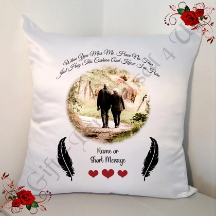 Personalised 18" Cushion In Memory When You Miss Me Have No Fear - Photo - Design 3 Personalised 18" Cushion In Memory When You Miss Me Have No Fear - Photo - Design 3