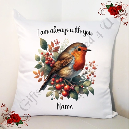 Personalised 18" Cushion - Robin - I am always with you - Any Name / Relation - Design 5