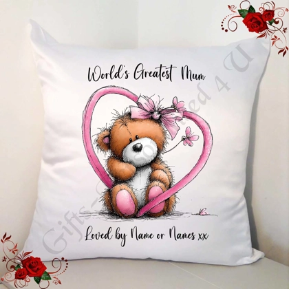 Personalised 18" Cushion - Mother's Day / Birthday - Bear - Mum Nan Grandma etc - D.6