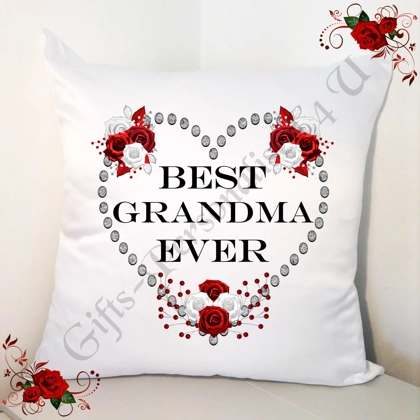 Personalised White 18" Cushion - Best Ever Nan Grandma Mum Mummy Sister etc - Design 8