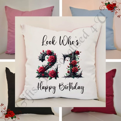 Personalised 16″ Cushion - Happy Birthday - Look Who's 18 21 30 40 50 60 70 etc - D.2
