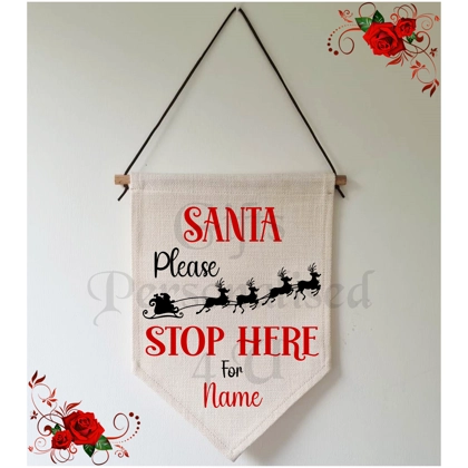 Personalised Linen Pennant Flag - Santa Stop Here For Name - Design 1