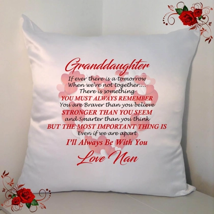 Personalised 18" White Cushion - Granddaughter Loving Quotes - Design 10 Personalised 18" White Cushion - Granddaughter Loving Quotes - Design 10